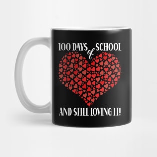 Loving 100 Days of School Cute Heart Happy 100th Days Mug